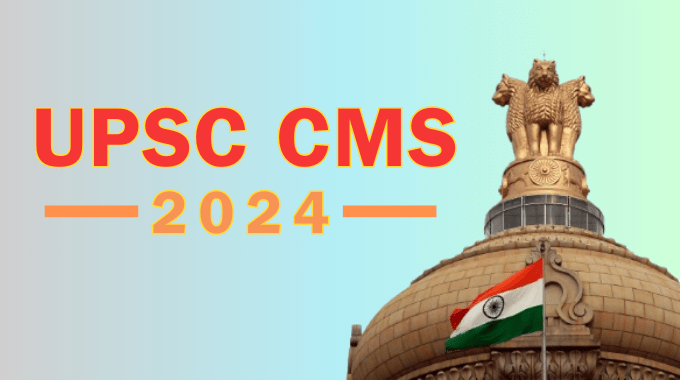 upsc cms 2024